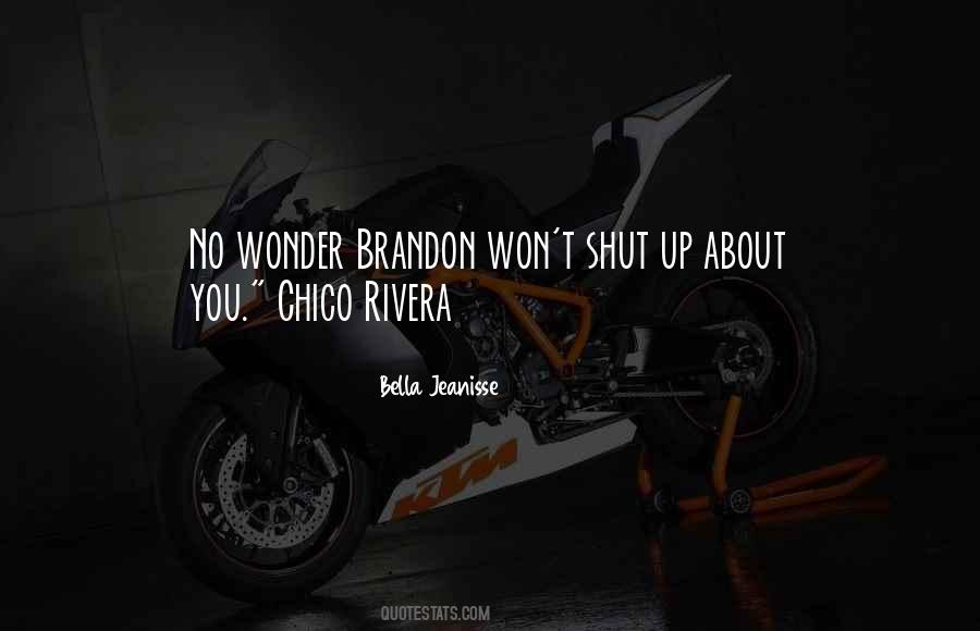 Chico Quotes #891292