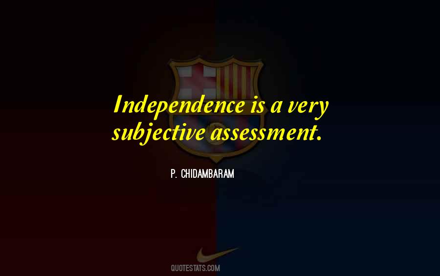 Chidambaram Quotes #1847667