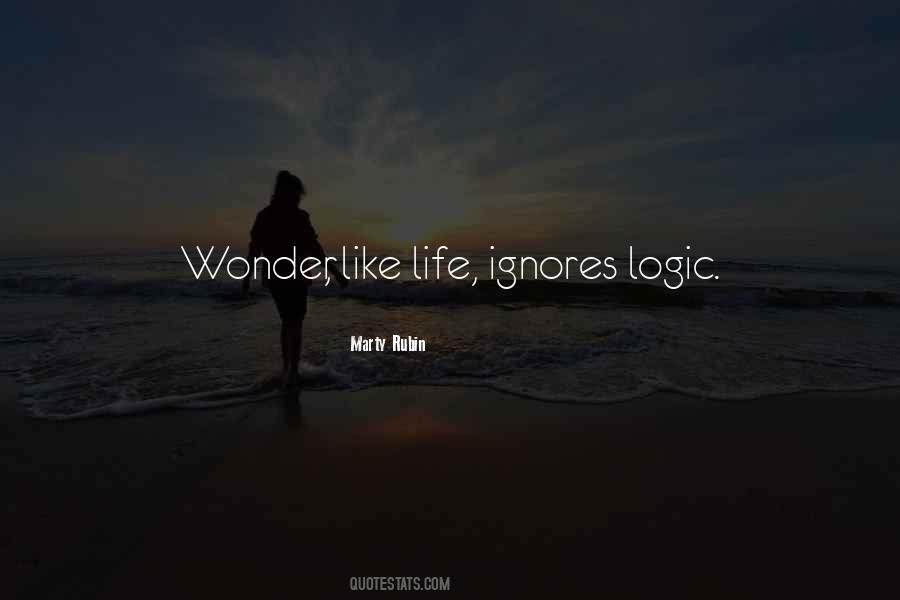 Life Logic Quotes #966206