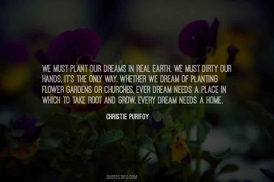 Planting A Flower Quotes #1763323