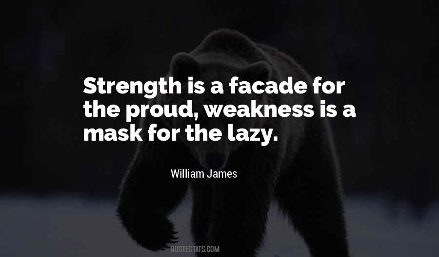 Strength Weakness Quotes #195210