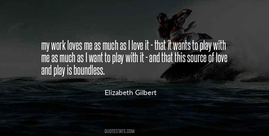 Love Elizabeth Gilbert Quotes #1044152