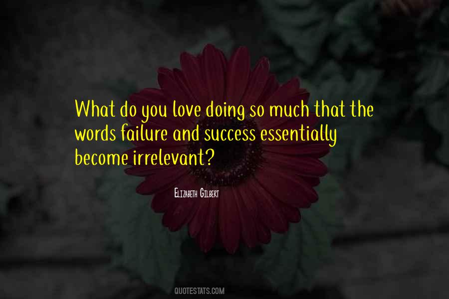 Love Elizabeth Gilbert Quotes #1179693