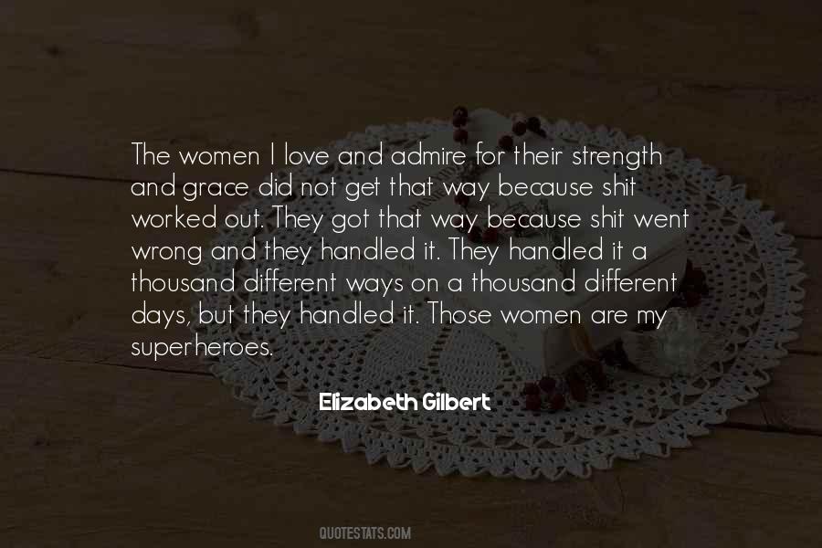 Love Elizabeth Gilbert Quotes #1293730