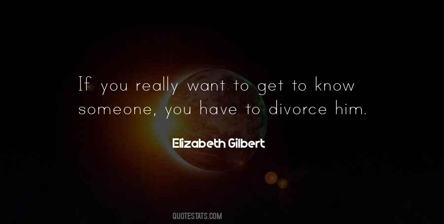 Love Elizabeth Gilbert Quotes #1651684