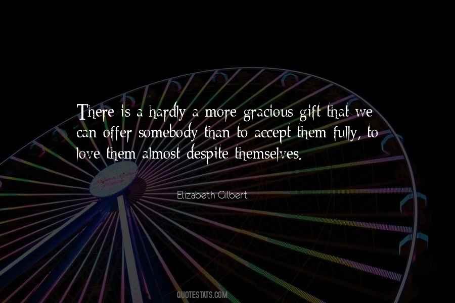 Love Elizabeth Gilbert Quotes #1675722