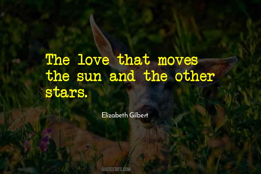 Love Elizabeth Gilbert Quotes #1799693