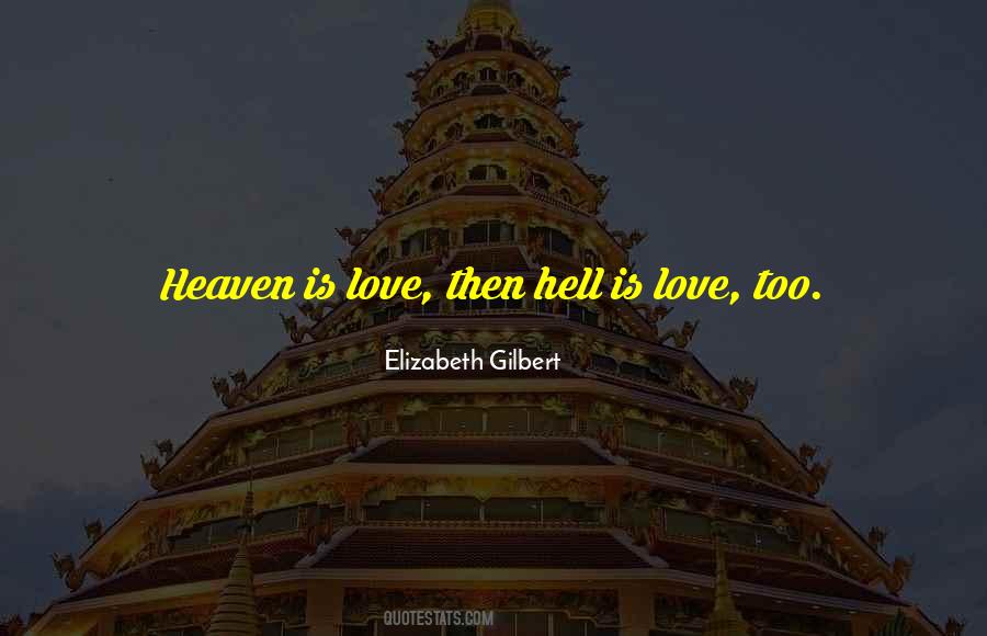 Love Elizabeth Gilbert Quotes #220107