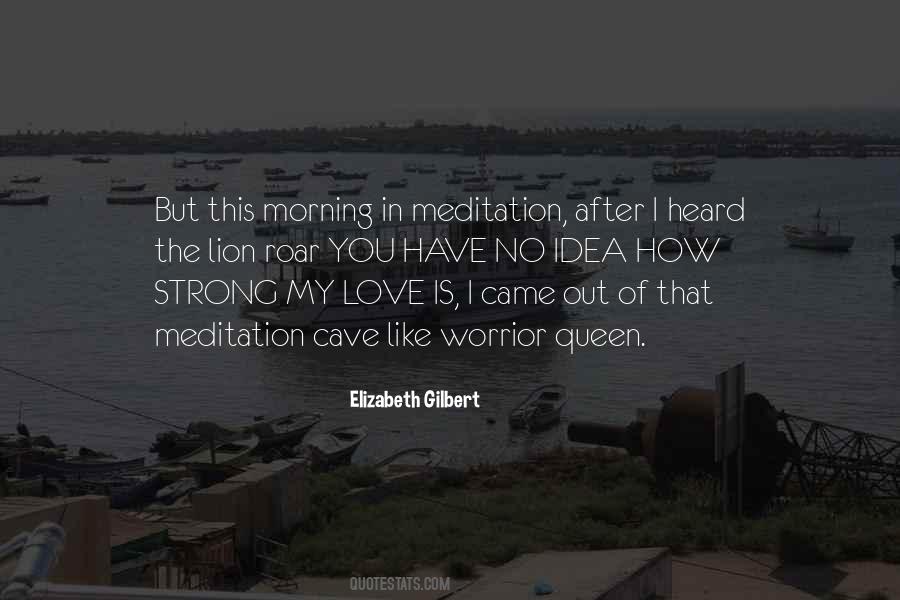Love Elizabeth Gilbert Quotes #616694