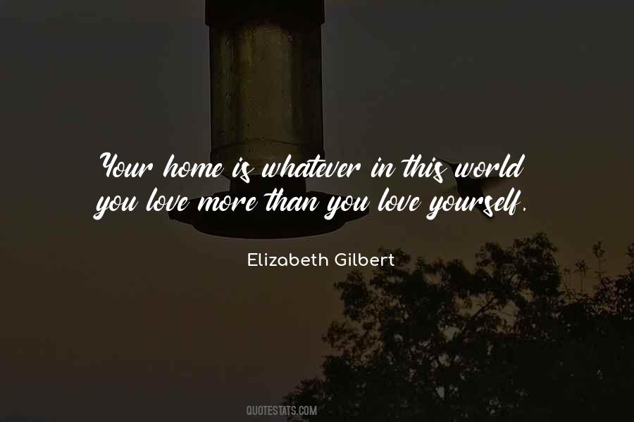 Love Elizabeth Gilbert Quotes #918218