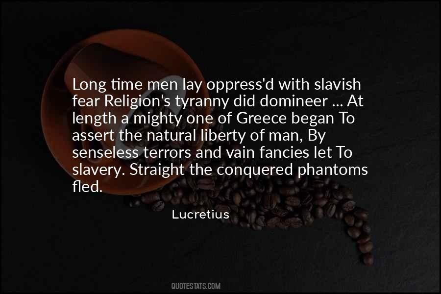 Liberty Of Man Quotes #1263540