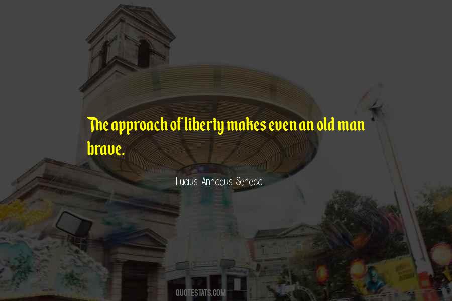 Liberty Of Man Quotes #228669