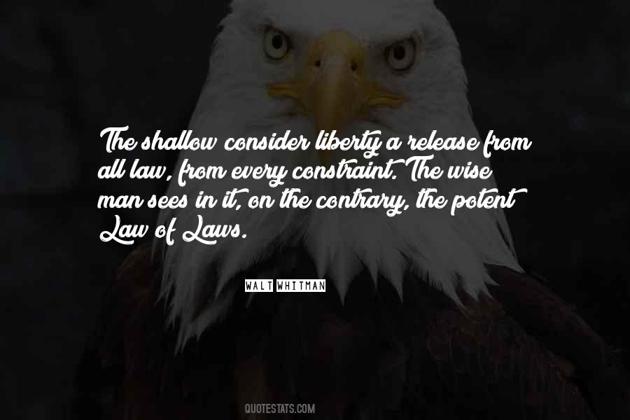 Liberty Of Man Quotes #257456