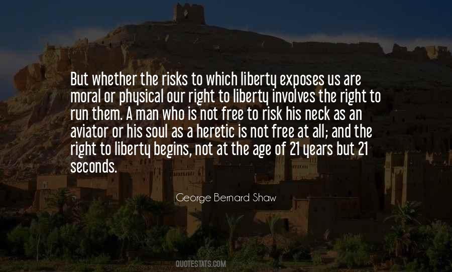 Liberty Of Man Quotes #540336