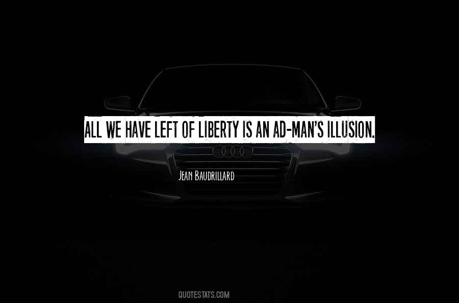 Liberty Of Man Quotes #542276