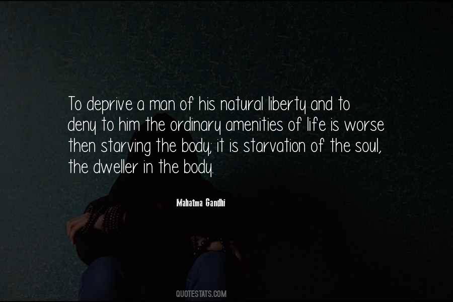 Liberty Of Man Quotes #590432