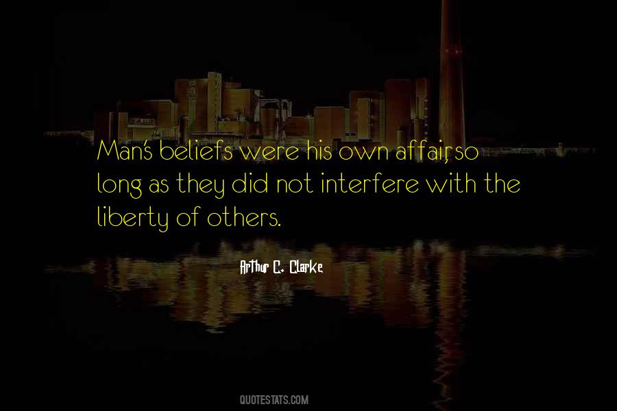 Liberty Of Man Quotes #605203