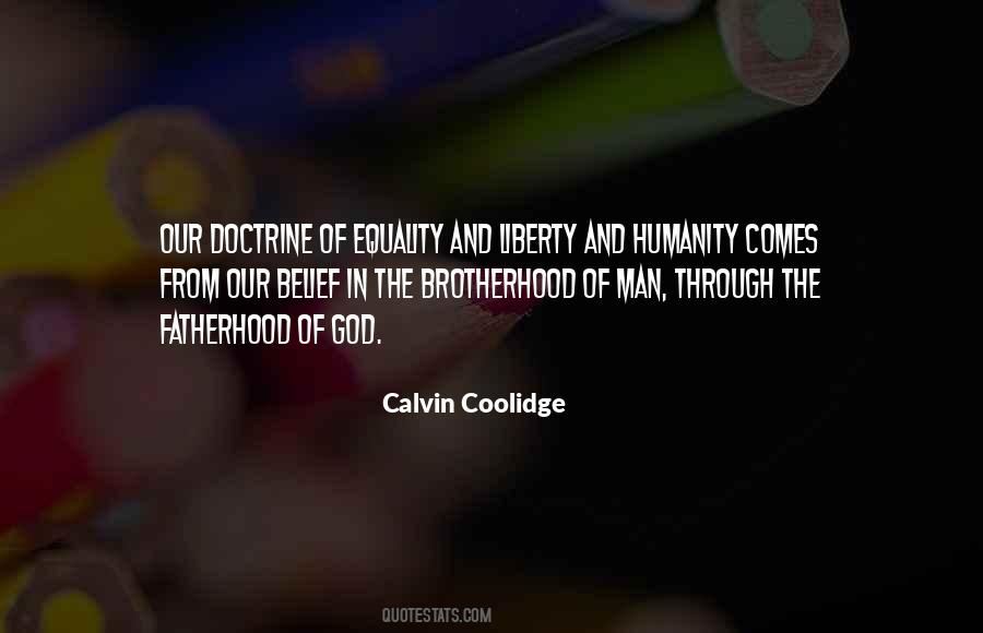 Liberty Of Man Quotes #778346