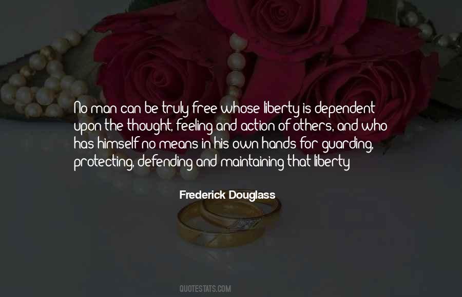 Liberty Of Man Quotes #803398