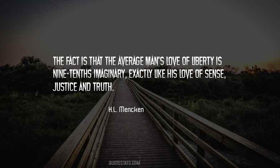 Liberty Of Man Quotes #84326