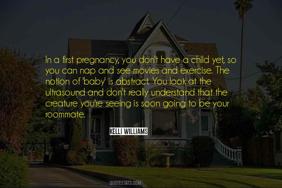 First Pregnancy Quotes #1014965