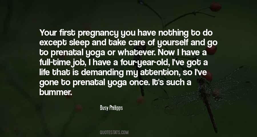 First Pregnancy Quotes #1391928