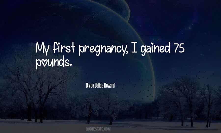 First Pregnancy Quotes #588248