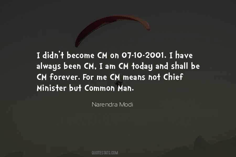 Chief Minister Quotes #938979