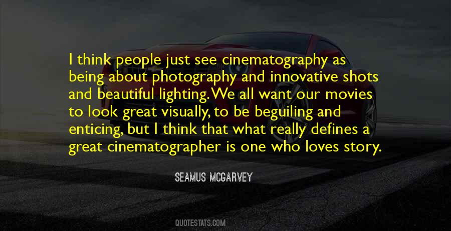 Photography Lighting Quotes #1611929