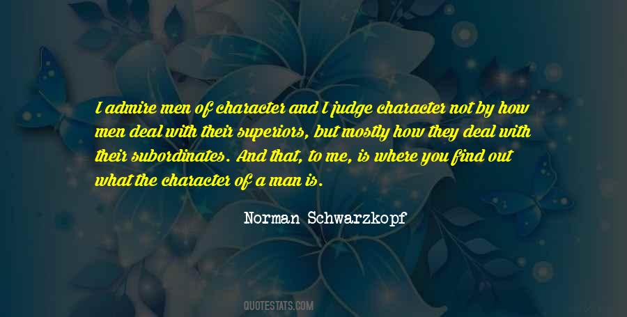 Men Of Character Quotes #1729050
