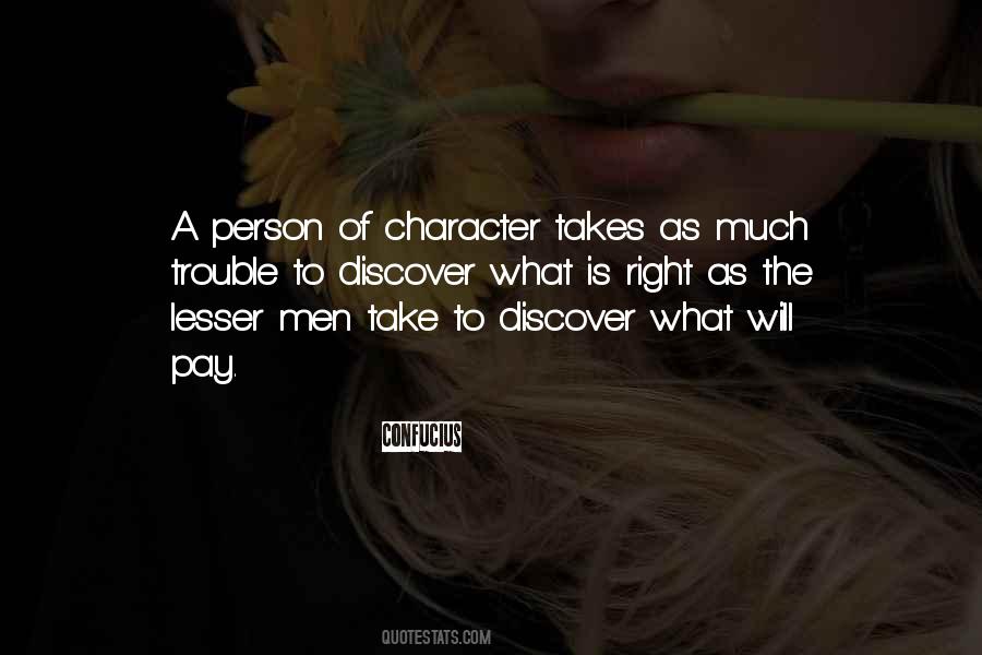 Men Of Character Quotes #288161