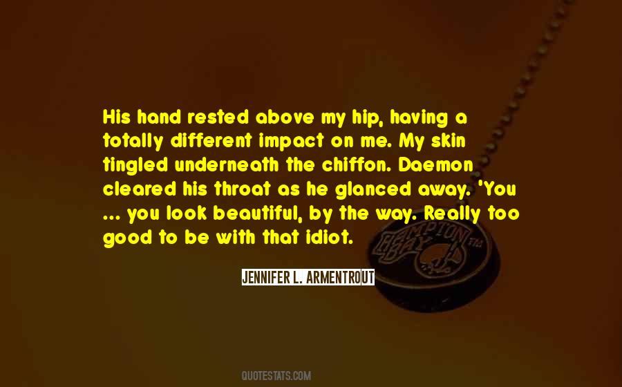 Chiffon Quotes #1475066