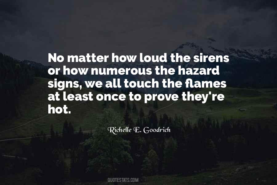 Flames All Quotes #514447