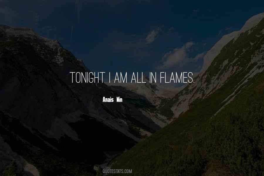 Flames All Quotes #991411
