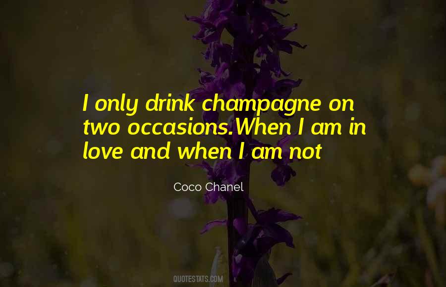 Drink Champagne Quotes #18690
