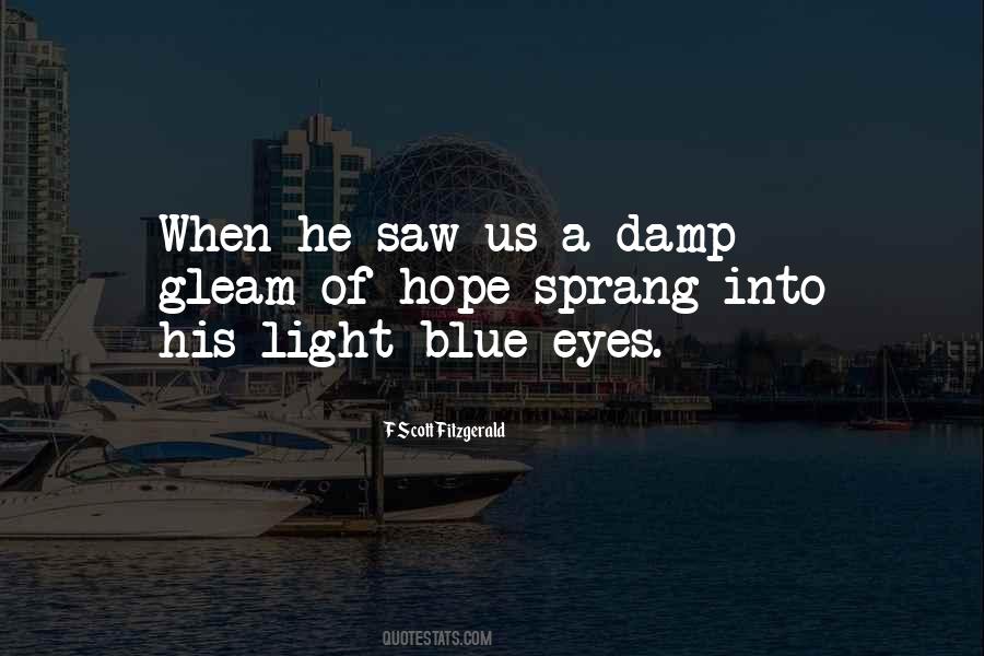 Gleam Of Light Quotes #1443152