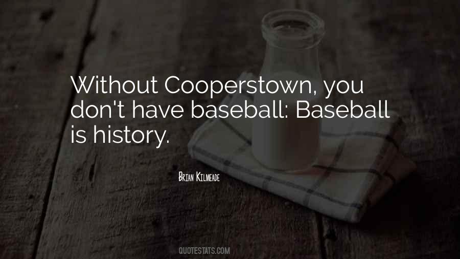 Baseball History Quotes #1005389