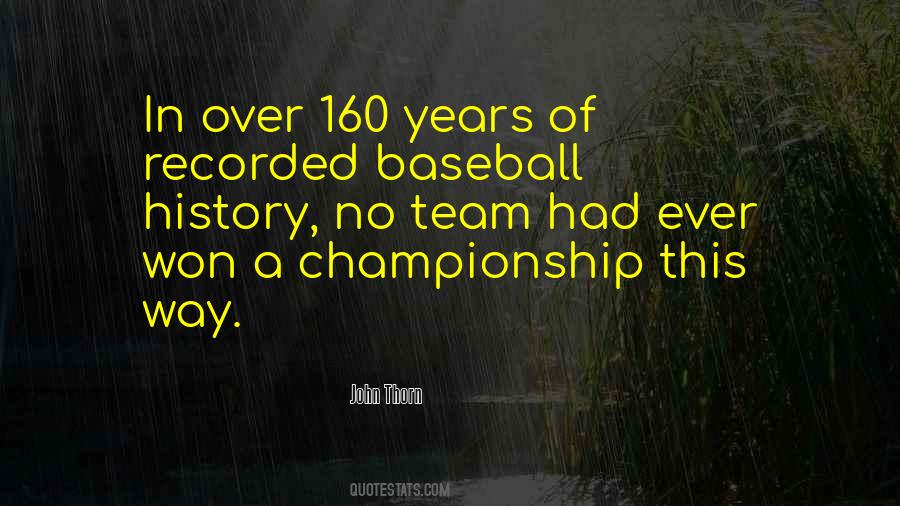 Baseball History Quotes #1433962