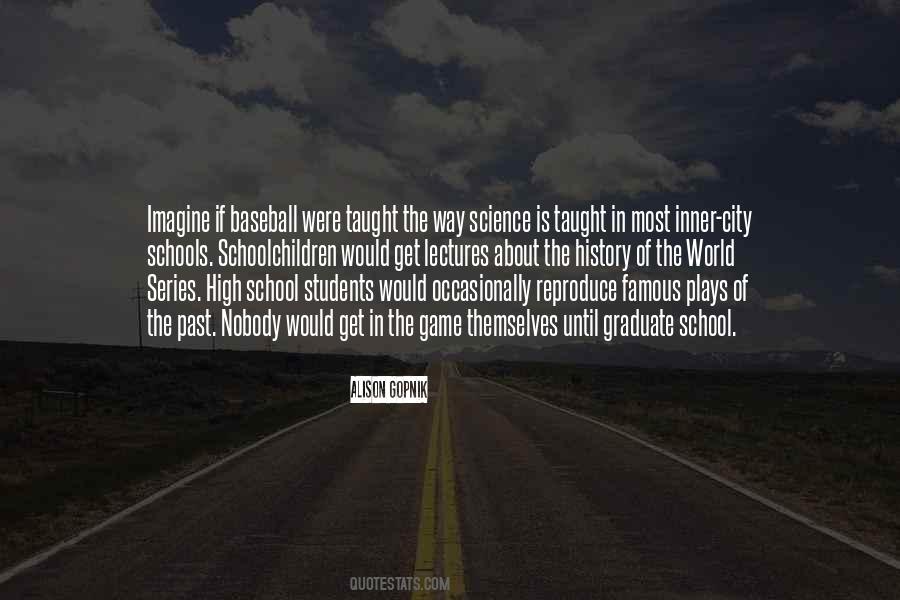 Baseball History Quotes #894383