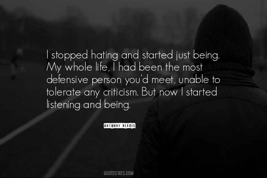 Quotes About Life Hating #455708