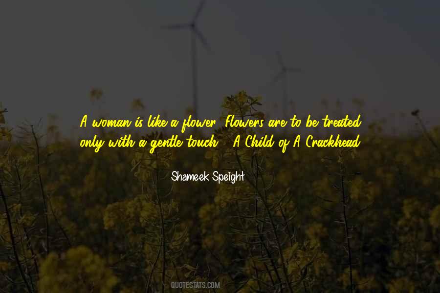 Child And Flower Quotes #1427946