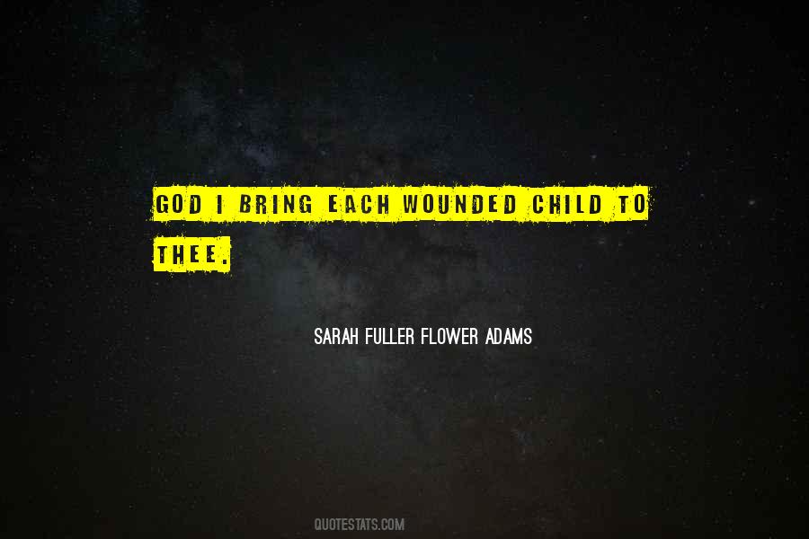 Child And Flower Quotes #1707612