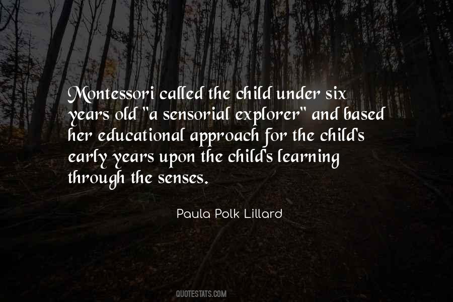 Child And Learning Quotes #1382761