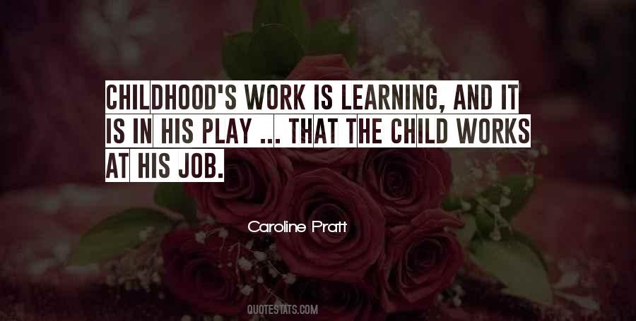 Child And Learning Quotes #1660681