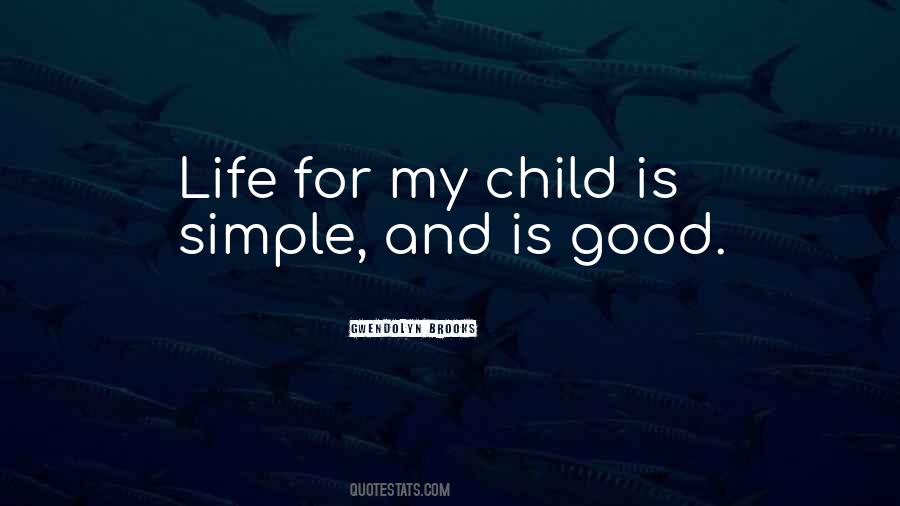 Child And Life Quotes #103908