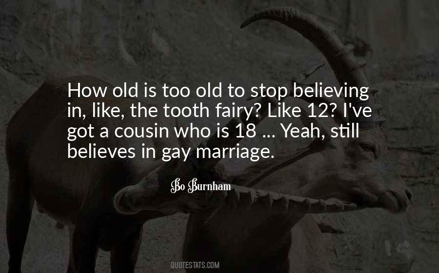 Still Believing Quotes #114095