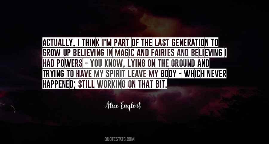 Still Believing Quotes #1553605