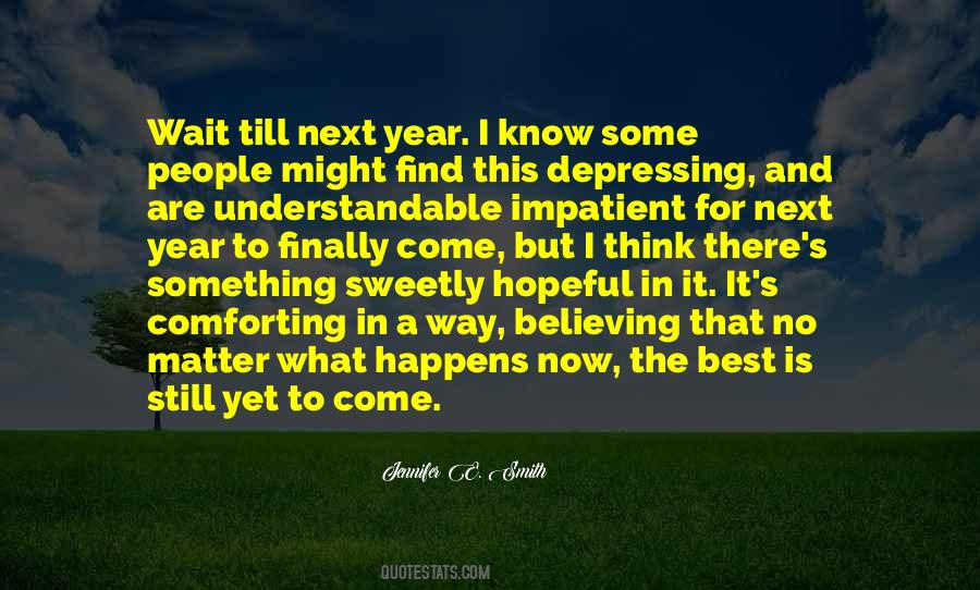 Still Believing Quotes #1633832