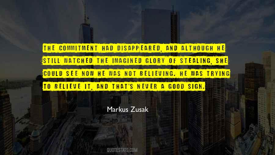 Still Believing Quotes #597254