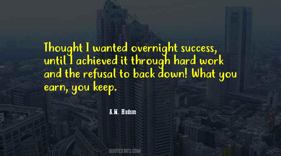 Earn Success Quotes #1814679